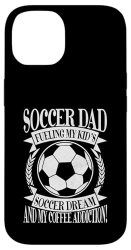 Fueling My Kid's Soccer Dream and My Coffee Addiction! Dad Hülle für iPhone 14 Fueling My Kid's Soccer Dream and My Coffee Addiction! Dad Hülle für iPhone 14 von Soccer Dad Gifts