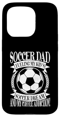 Fueling My Kid's Soccer Dream and My Coffee Addiction! Dad Hülle für iPhone 15 Pro Fueling My Kid's Soccer Dream and My Coffee Addiction! Dad Hülle für iPhone 15 Pro von Soccer Dad Gifts