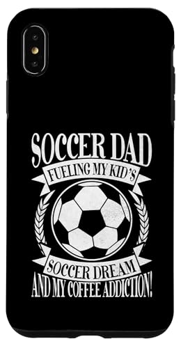 Fueling My Kid's Soccer Dream and My Coffee Addiction! Dad Hülle für iPhone XS Max Fueling My Kid's Soccer Dream and My Coffee Addiction! Dad Hülle für iPhone XS Max von Soccer Dad Gifts