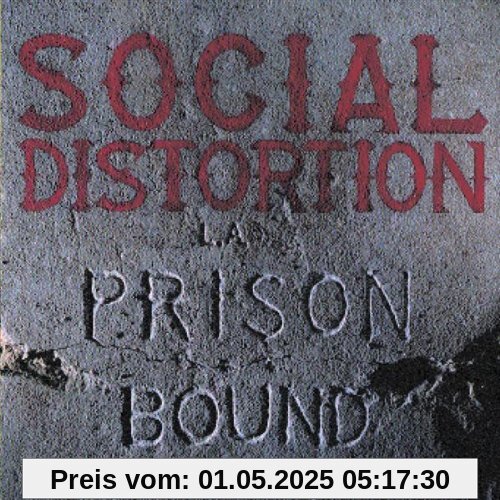 Prison Bound von Social Distortion