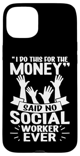 Social Workers: "I Do This For The Money" - Keine Sozialarbeiter Hülle für iPhone 15 Plus Social Workers: "I Do This For The Money" - Keine Sozialarbeiter Hülle für iPhone 15 Plus von Social Worker And Social Justice Designs