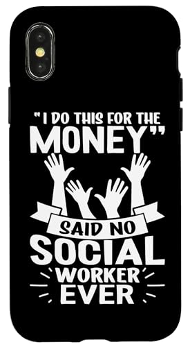 Social Workers: "I Do This For The Money" - Keine Sozialarbeiter Hülle für iPhone X/XS Social Workers: "I Do This For The Money" - Keine Sozialarbeiter Hülle für iPhone X/XS von Social Worker And Social Justice Designs