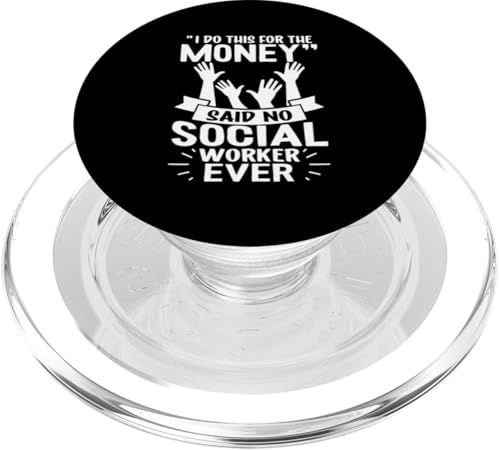 Social Workers: "I Do This For The Money" - Keine Sozialarbeiter PopSockets PopGrip für MagSafe Social Workers: "I Do This For The Money" - Keine Sozialarbeiter PopSockets PopGrip für MagSafe von Social Worker And Social Justice Designs