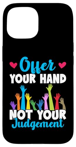 Sozialarbeiter: Bieten Sie Ihrer Hand, nicht Ihr Urteil Hülle für iPhone 15 Sozialarbeiter: Bieten Sie Ihrer Hand, nicht Ihr Urteil Hülle für iPhone 15 von Social Worker And Social Justice Designs