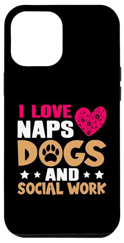 Sozialarbeiter: I Love Nickerchen, Hunde und Sozialarbeit Hülle für iPhone 12 Pro Max Sozialarbeiter: I Love Nickerchen, Hunde und Sozialarbeit Hülle für iPhone 12 Pro Max von Social Worker And Social Justice Designs