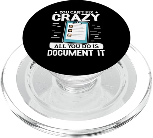 Sozialarbeiter: You Can't Fix Crazy, All You Do Is Dokument PopSockets PopGrip für MagSafe Sozialarbeiter: You Can't Fix Crazy, All You Do Is Dokument PopSockets PopGrip für MagSafe von Social Worker And Social Justice Designs