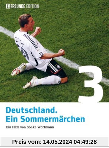 Deutschland. Ein Sommermärchen (11 Freunde Edition) von Sönke Wortmann