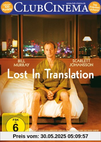 Lost in Translation von Sofia Coppola