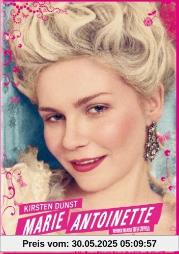 Marie Antoinette Marie Antoinette von Sofia Coppola
