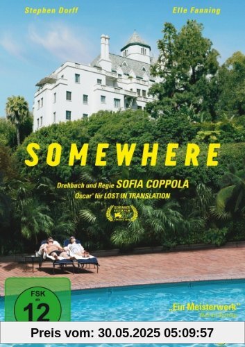 Somewhere Somewhere von Sofia Coppola