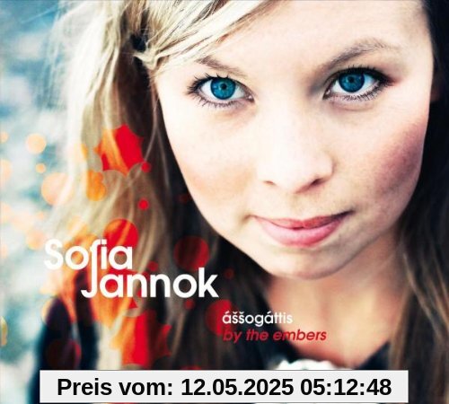 Assogattis-By the Embers Assogattis-By the Embers von Sofia Jannok