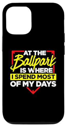 Hülle für iPhone 12/12 Pro Im Ballpark verbringe ich die meiste Zeit meiner Tage mit Softball von Softball Gift Idea Softball Player Baseball Sports