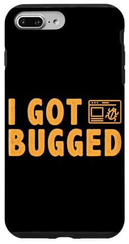 I Got Bugged Softwareentwickler Design für Computerbenutzer Hülle für iPhone 7 Plus/8 Plus I Got Bugged Softwareentwickler Design für Computerbenutzer Hülle für iPhone 7 Plus/8 Plus von Software Developer Designs For Coders