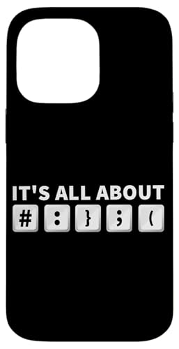 It's All About #: } ; (Softwareentwicklerdesign für Codierer) Hülle für iPhone 14 Pro Max von Software Developer Designs For Coders