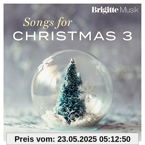 Brigitte - Songs for Christmas 3 Brigitte - Songs for Christmas 3 von Sol Gabetta