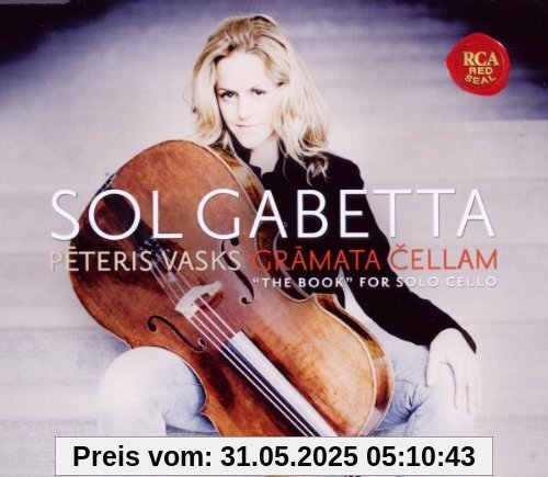 Peteris Vasks: Gramata Cellam Peteris Vasks: Gramata Cellam von Sol Gabetta