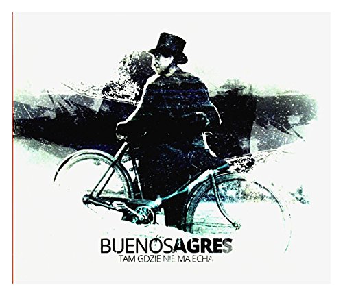 Buenos Agres Tam gdzie nie ma echa [CD] von Soliton
