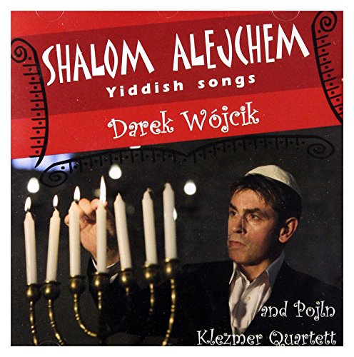 Darek Wójcik: Shalom Alejchem. Yiddish Songs [CD] von Soliton