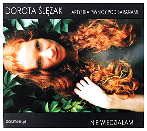 Dorota Ĺ lęĹźak: Nie WiedziaĹ am (digipack) [CD] von Soliton
