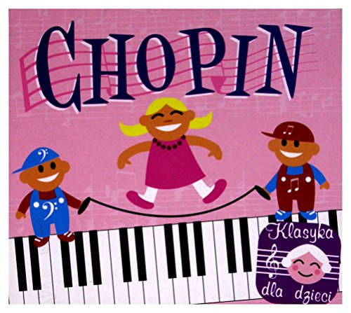 Klasyka Dla Dzieci Chopin (Digipack) [CD] von Soliton