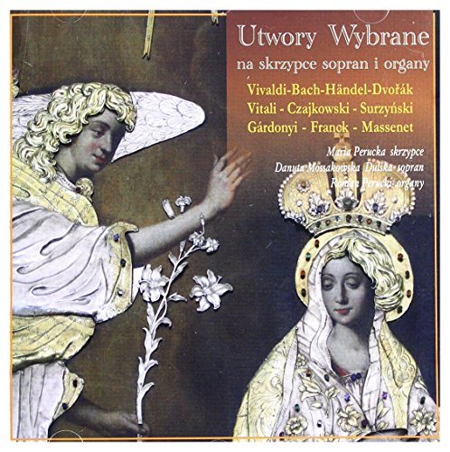 Maria Perucka / Danuta Mossakowska-Dulska / Roman Perucki: M. Perucka & R. Perucki: Utwory Wybrane (Organy W Żarnowcu) [CD] von Soliton