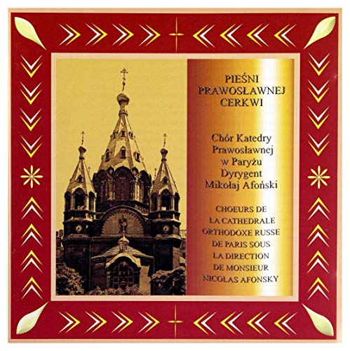 Mikołaj Afoński / Chór Katerdy Prawosławnej w Paryżu: Pieśni Prawosławnej Cerkwi [CD] von Soliton