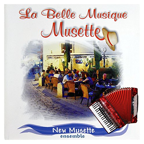 New Mussette: La Belle Musique Musette [CD] von Soliton