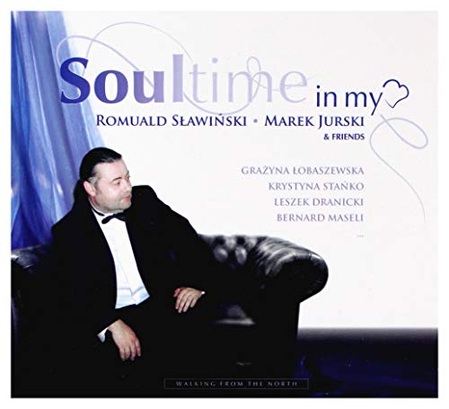 Romuald Sławiński / Marek Jurski: R. Sławiński & M. Jurski: Soultime In My Heart (digipack) (digipack) [CD] von Soliton