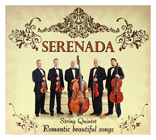 Serenada String Quintet: Romantic Beautiful Songs (digipack) [CD] von Soliton
