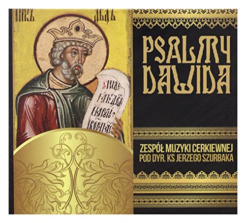 Zespół Muzyki Cerkiewnej Pod Dyr. Ks. Jerzego Szurbaka: Psalmy Dawida (digipack) [CD] von Soliton