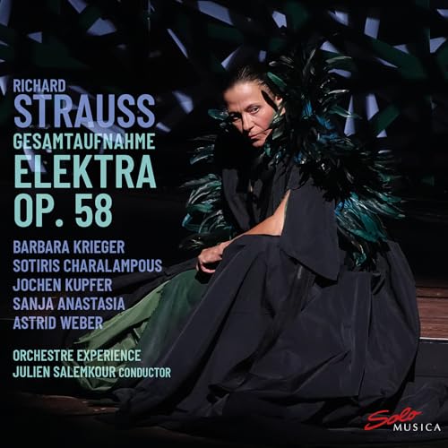 Strauss: Elektra - op. 58 Gesamtaufnahme von Solo Musica