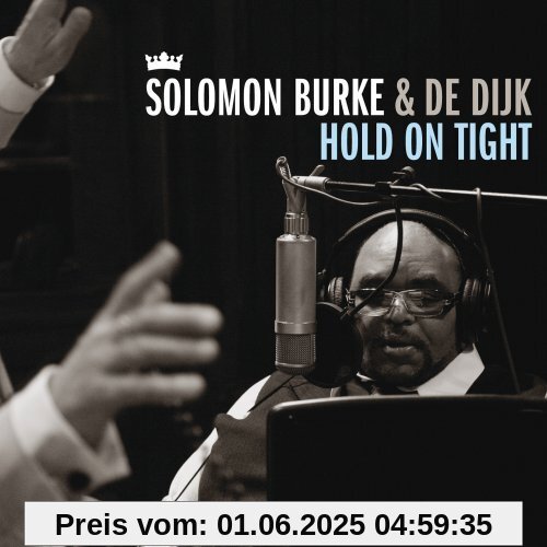 Hold on Tight von Solomon Burke