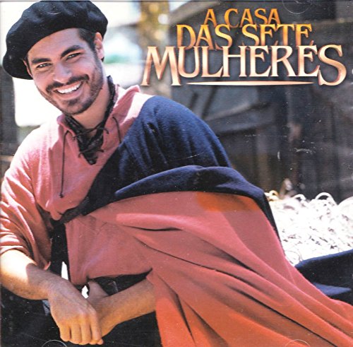 A Casa Das Sete Mulheres [CD] 2003 von Som Livre