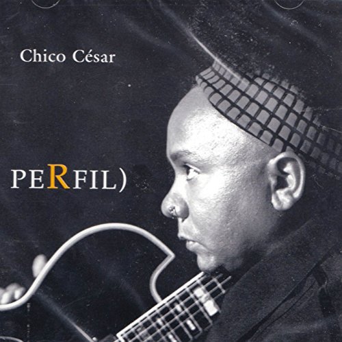 Chico Cesar - Perfil [CD] 2004 von Som Livre