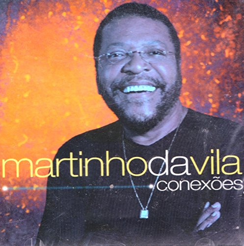 Martinho Da Vila - Conexoes [CD] 2003 von Som Livre