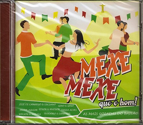 Mexe Mexe Que E Bom [CD] 2007 von Som Livre