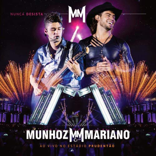 Munhoz & Mariano - Ao Vivo no Estadio de Prudentao [CD+DVD] von Som Livre