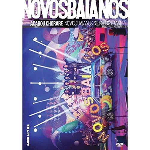 Som Livre Novos Baianos - Acabou Chorare - Novos Baianos Se Encontram - DVD von Som Livre