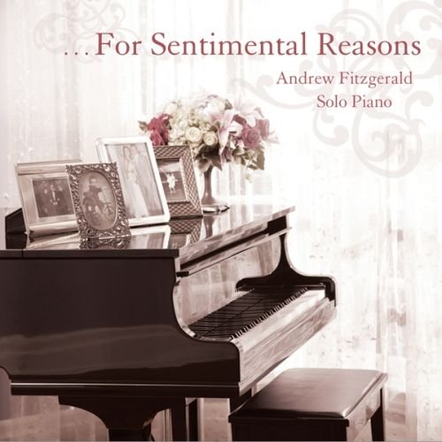 CD FOR SENTIMENTAL REASONS - ANDREW FITZGERALD CD von Somerset