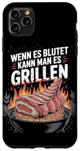 Wenn Es Blutet Kann Man Es Grillen Fleisch Sommer Hülle für iPhone 11 Pro Max Wenn Es Blutet Kann Man Es Grillen Fleisch Sommer Hülle für iPhone 11 Pro Max von Sommer Grillen Fleisch Party BBQ Fun