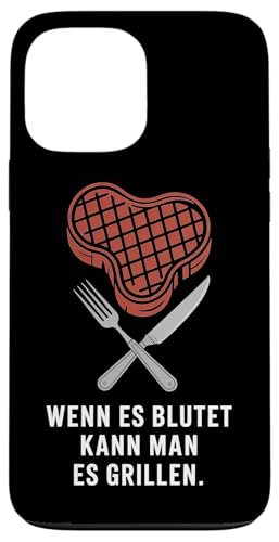 Wenn Es Blutet Kann Man Es Grillen Fleisch Sommer Hülle für iPhone 13 Pro Max Wenn Es Blutet Kann Man Es Grillen Fleisch Sommer Hülle für iPhone 13 Pro Max von Sommer Grillen Fleisch Party BBQ Fun