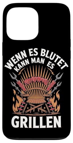 Wenn Es Blutet Kann Man Es Grillen Fleisch Sommer Hülle für iPhone 13 Pro Max Wenn Es Blutet Kann Man Es Grillen Fleisch Sommer Hülle für iPhone 13 Pro Max von Sommer Grillen Fleisch Party BBQ Fun