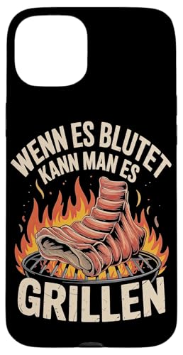 Wenn Es Blutet Kann Man Es Grillen Fleisch Sommer Hülle für iPhone 15 Plus Wenn Es Blutet Kann Man Es Grillen Fleisch Sommer Hülle für iPhone 15 Plus von Sommer Grillen Fleisch Party BBQ Fun