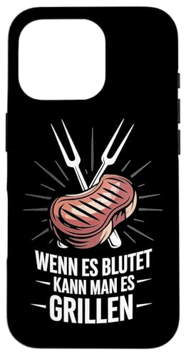 Wenn Es Blutet Kann Man Es Grillen Fleisch Sommer Hülle für iPhone 16 Pro Wenn Es Blutet Kann Man Es Grillen Fleisch Sommer Hülle für iPhone 16 Pro von Sommer Grillen Fleisch Party BBQ Fun