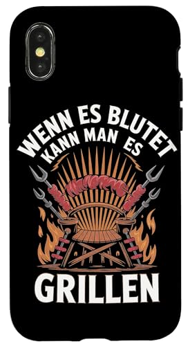 Wenn Es Blutet Kann Man Es Grillen Fleisch Sommer Hülle für iPhone X/XS Wenn Es Blutet Kann Man Es Grillen Fleisch Sommer Hülle für iPhone X/XS von Sommer Grillen Fleisch Party BBQ Fun