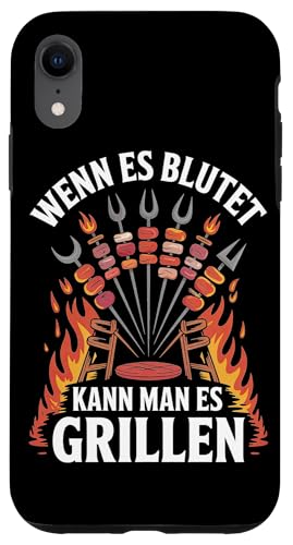 Wenn Es Blutet Kann Man Es Grillen Fleisch Sommer Hülle für iPhone XR Wenn Es Blutet Kann Man Es Grillen Fleisch Sommer Hülle für iPhone XR von Sommer Grillen Fleisch Party BBQ Fun