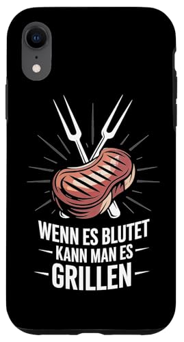 Wenn Es Blutet Kann Man Es Grillen Fleisch Sommer Hülle für iPhone XR Wenn Es Blutet Kann Man Es Grillen Fleisch Sommer Hülle für iPhone XR von Sommer Grillen Fleisch Party BBQ Fun