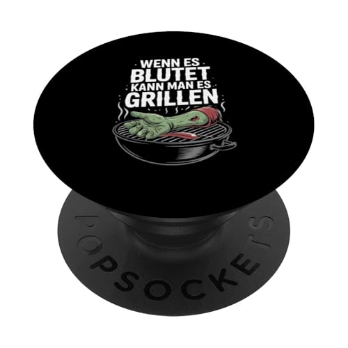 Wenn Es Blutet Kann Man Es Grillen Fleisch Sommer PopSockets Klebender PopGrip Wenn Es Blutet Kann Man Es Grillen Fleisch Sommer PopSockets Klebender PopGrip von Sommer Grillen Fleisch Party BBQ Fun