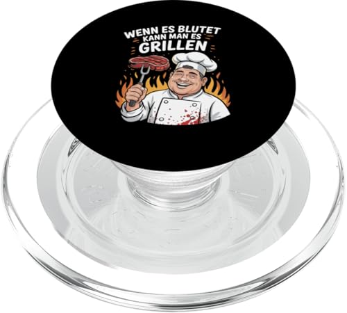 Wenn Es Blutet Kann Man Es Grillen Fleisch Sommer PopSockets PopGrip für MagSafe Wenn Es Blutet Kann Man Es Grillen Fleisch Sommer PopSockets PopGrip für MagSafe von Sommer Grillen Fleisch Party BBQ Fun