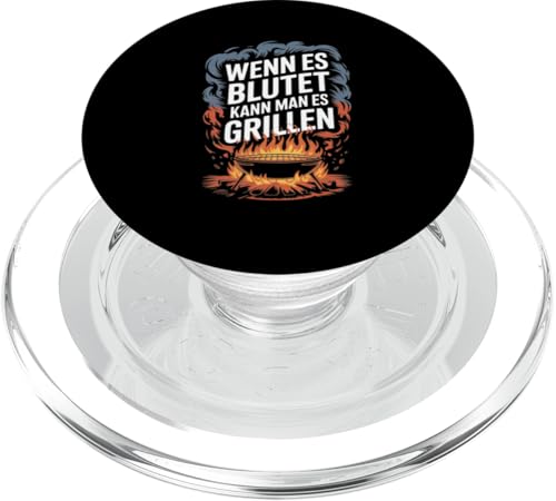 Wenn Es Blutet Kann Man Es Grillen Fleisch Sommer PopSockets PopGrip für MagSafe Wenn Es Blutet Kann Man Es Grillen Fleisch Sommer PopSockets PopGrip für MagSafe von Sommer Grillen Fleisch Party BBQ Fun